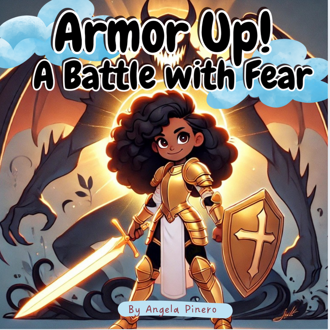 Armor Up “A Battle with Fear” Physical copy