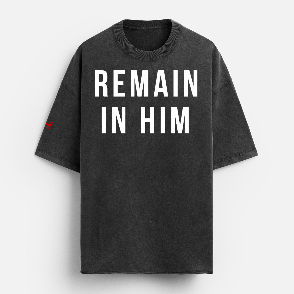 REMAIN IN HIM Vintage-Washed Oversized Tee