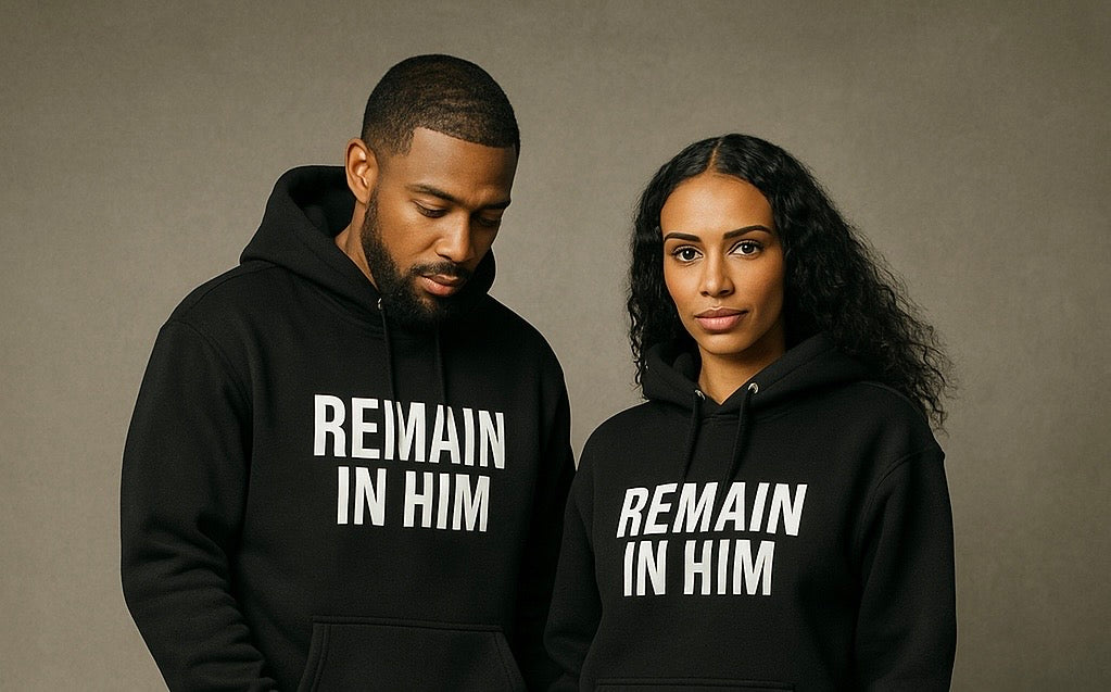 REMAIN IN HIM | Faith Hoodie | WRH Apparel