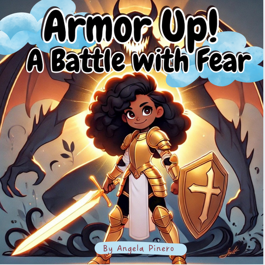 (DIGITAL) Armor Up “A Battle with Fear”