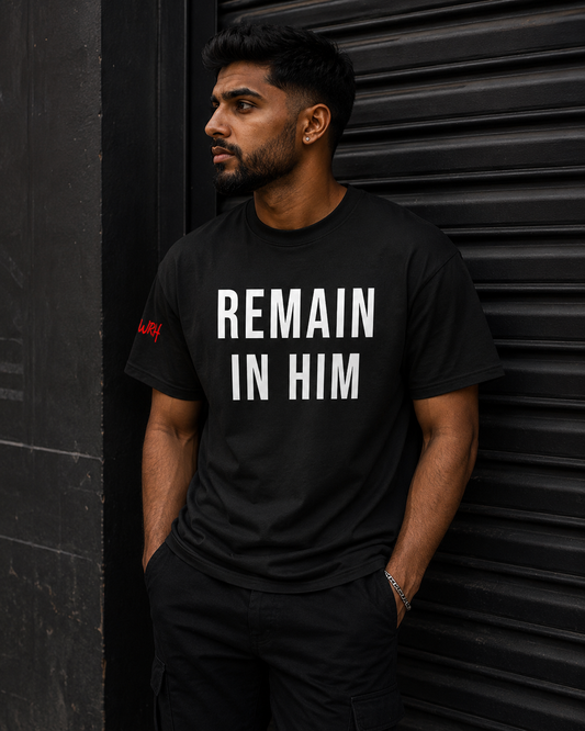 REMAIN IN HIM™ Christian T-Shirt | John 15:5 Faith Apparel
